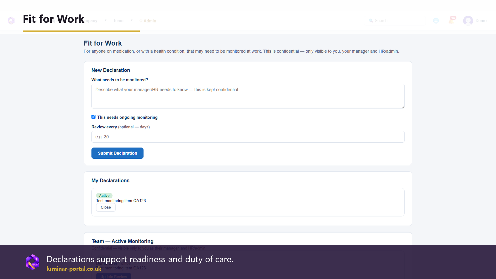 Fit-for-work declarations support readiness and duty of care.