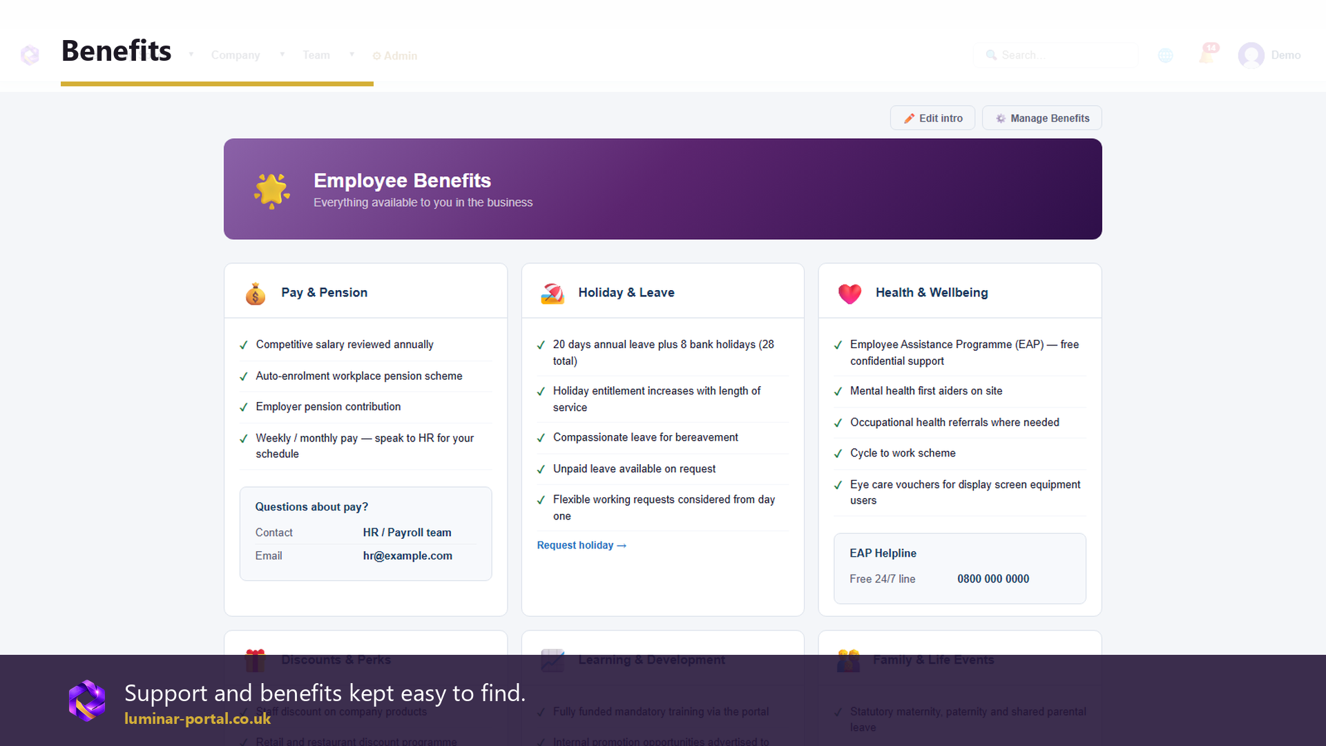 Benefits are surfaced where employees can actually find them.