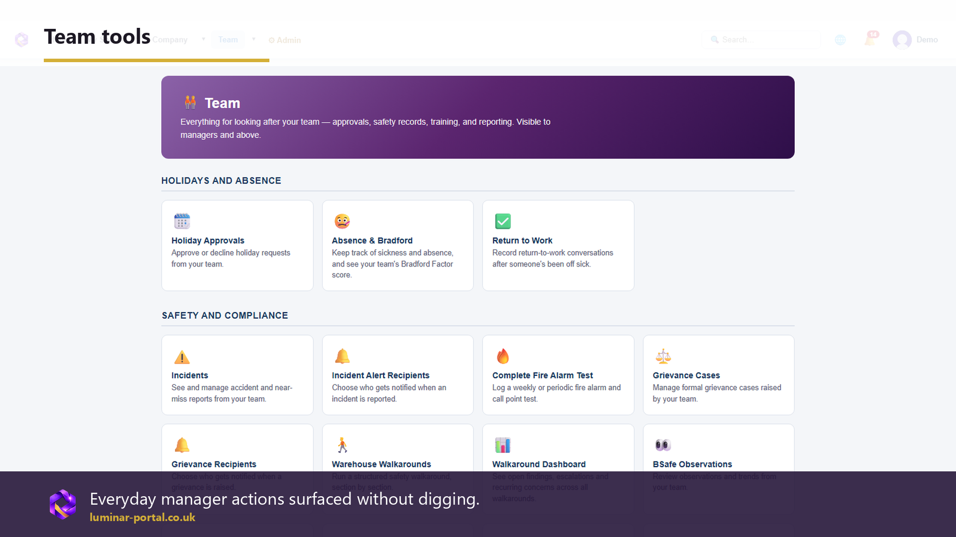 Team tools surface everyday manager actions without digging.