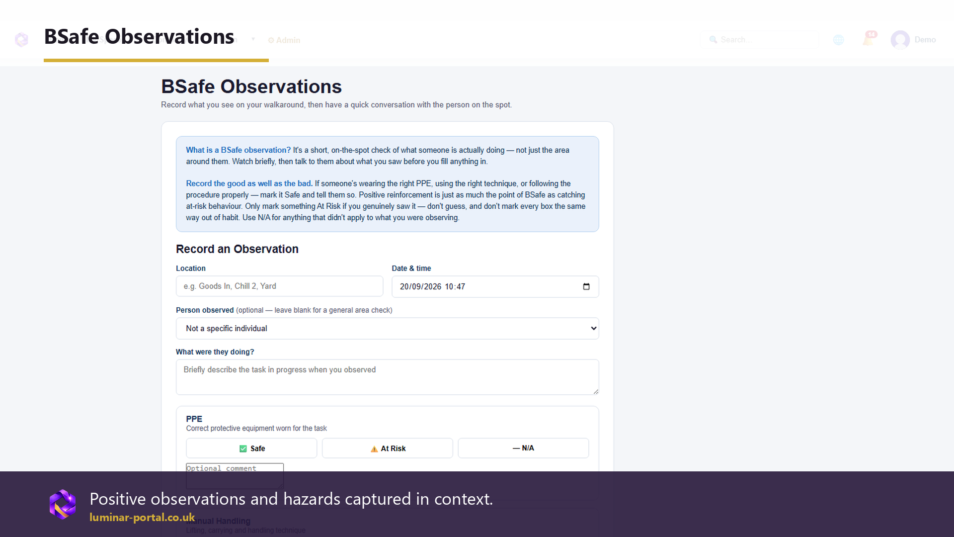 B-Safe observations capture positive observations and hazards in context.